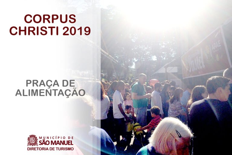 São Manuel: Confira quais entidades participam e o que elas vão oferecer no Corpus Christi 2019