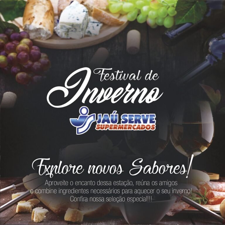 Explore Novos Sabores: Festival de Inverno Jaú Serve!
