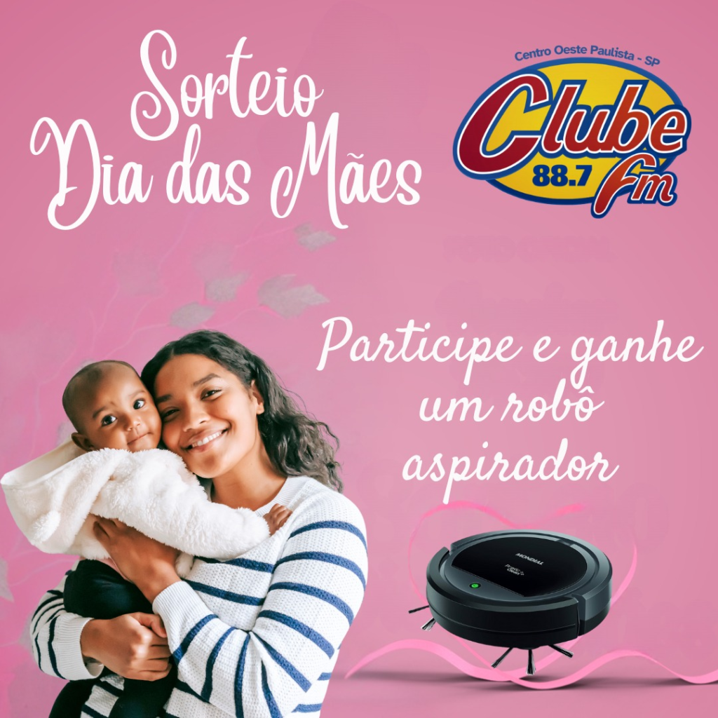 image-8-1024x1024 Rádio Clube São Manuel sorteará um robô aspirador para presentear as mães!