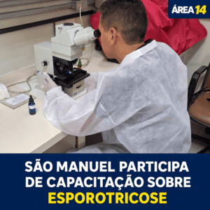 SÃO MANUEL PARTICIPA DE CAPACITAÇÃO PARA DIAGNÓSTICO LABORATORIAL DE ESPOROTRICOSE EM ANIMAIS