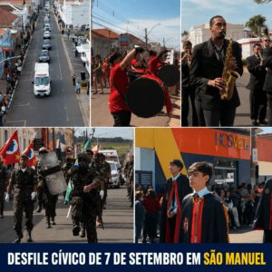 DESFILE CÍVICO DE 7 DE SETEMBRO EM SÃO MANUEL TERÁ ESCOLAS, TIRO DE GUERRA, BANDA FILARMÔNICA E MOTOCLUBE