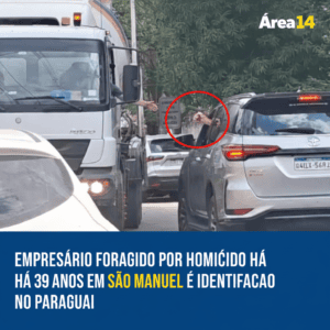 EMPRESÁRIO FORAGIDO POR HOMICÍDIO HÁ 39 ANOS EM SÃO MANUEL É IDENTIFICADO NO PARAGUAI