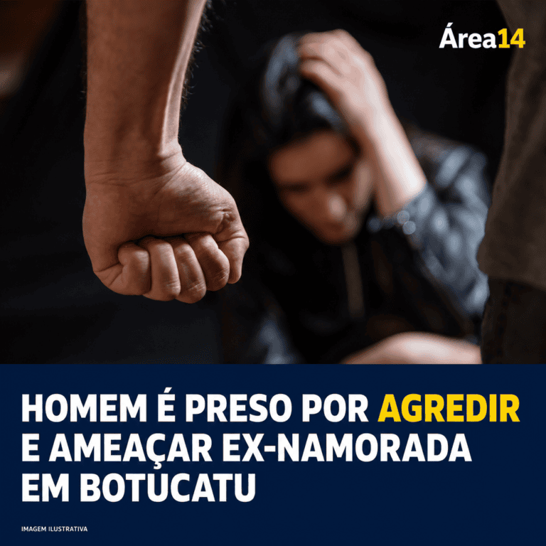 HOMEM É PRESO POR AGREDIR E AMEAÇAR EX-NAMORADA EM BOTUCATU