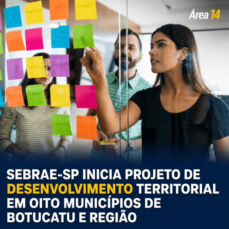SEBRAE-SP INICIA PROJETO DE DESENVOLVIMENTO TERRITORIAL EM OITO MUNICÍPIOS DE BOTUCATU E REGIÃO
