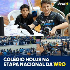 ALUNOS DO COLÉGIO HOLUS PARTICIPAM DA ETAPA NACIONAL DA WRO EM JOINVILLE