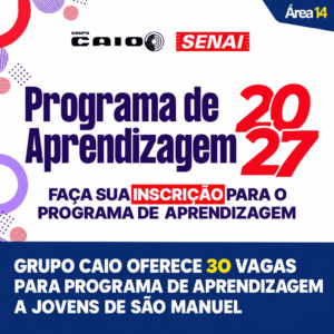 Grupo Caio abre 30 vagas para Programa de Aprendizagem destinado a jovens de São Manuel