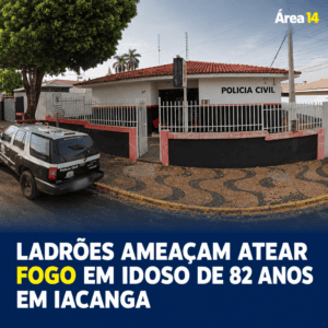 LADRÕES AMEAÇAM ATEAR FOGO EM IDOSO DE 82 ANOS EM IACANGA