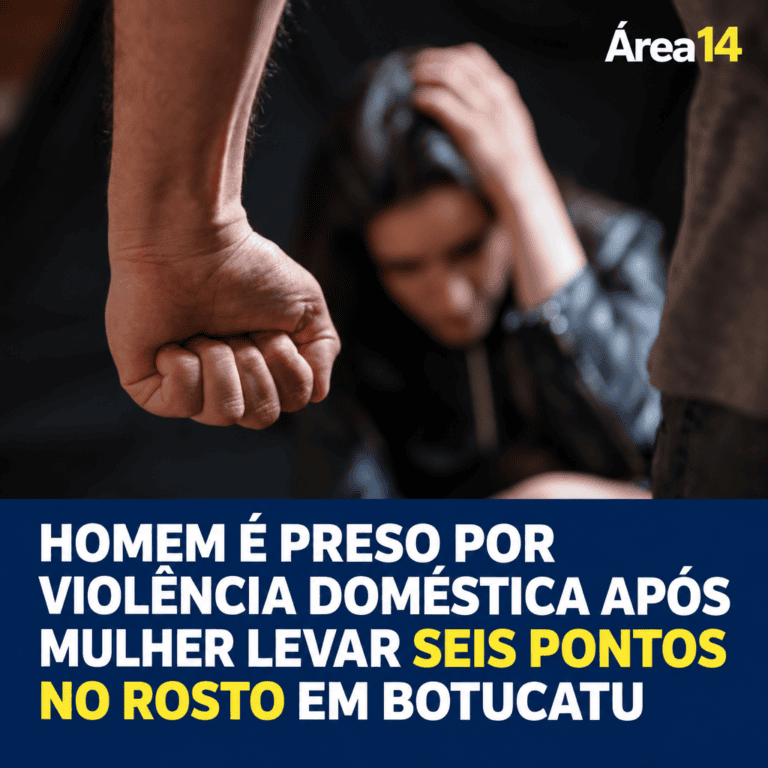 HOMEM É PRESO POR VIOLÊNCIA DOMÉSTICA APÓS MULHER LEVAR SEIS PONTOS NO ROSTO EM BOTUCATU