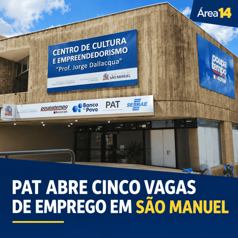 PAT DE SÃO MANUEL ABRE CINCO VAGAS DE EMPREGO NESTA SEMANA