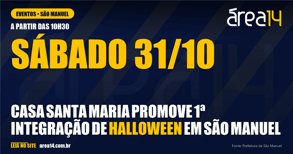Casa Santa Maria promove 1ª Integração de Halloween em São Manuel neste sábado