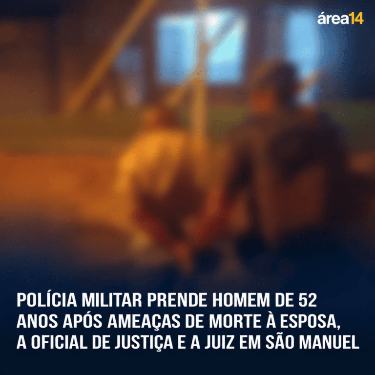 POLÍCIA MILITAR PRENDE HOMEM DE 52 ANOS APÓS AMEAÇAS DE MORTE À ESPOSA, A OFICIAL DE JUSTIÇA E A JUIZ EM SÃO MANUEL