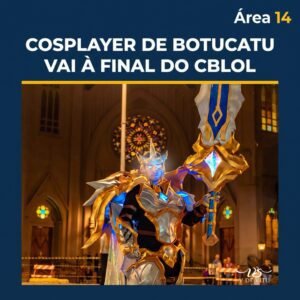 COSPLAYER DE BOTUCATU É CONVIDADO PARA A FINAL DO CBLOL NO RIO E BUSCA APOIO