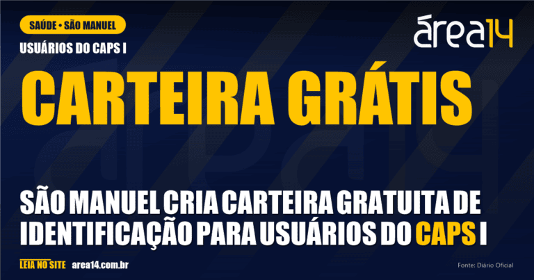 São Manuel cria carteira gratuita de identificação para usuários do CAPS I