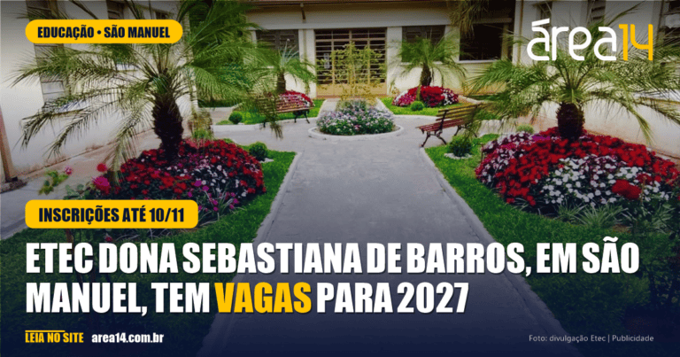 Pátio e jardins da Etec Dona Sebastiana de Barros, em São Manuel